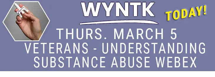 WYNTK - Vets and Drug Abuse copy.webp
