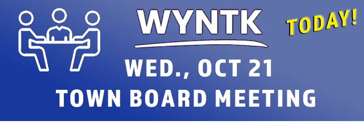 WYNTK - Town Board Meeting TODAY.webp