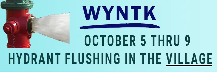 WYNTK - Hydrant Flushing Village copy.webp