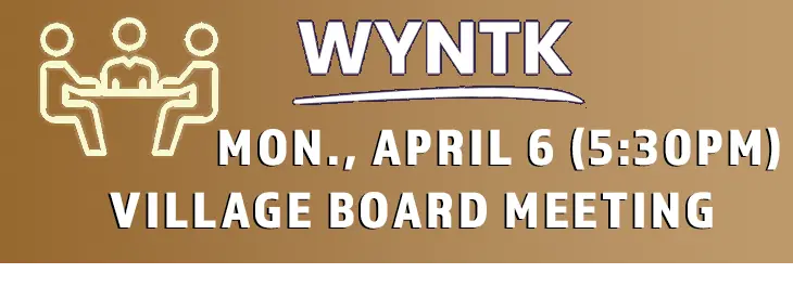 WYNTK - Village Board Meeting copy.webp