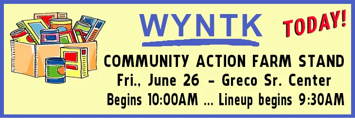 WYNTK - Community Action Farm Stand TODAY.webp