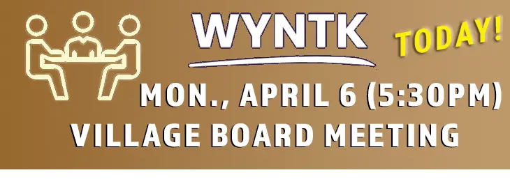 WYNTK - Village Board Meeting copy.webp