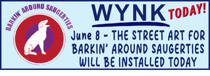 WYNTK - Barkin Around Saugerties 2026 Install TODAY copy.webp