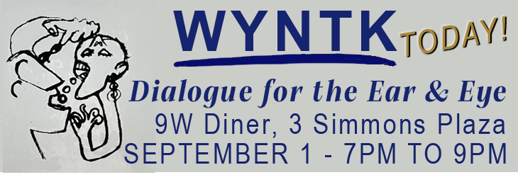 WYNTK - Dialogue for the Ear and Eye TODAY.webp