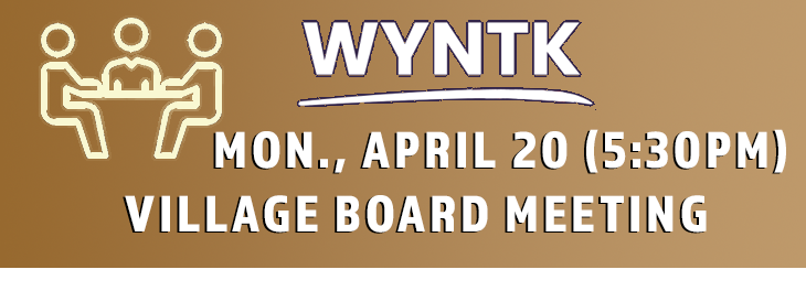 WYNTK - Village Board Meeting copy.webp