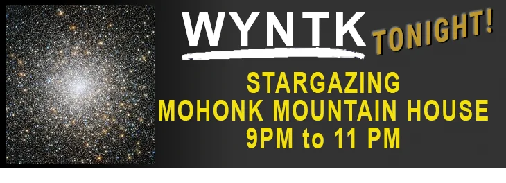 WYNTK - Stargazing - Mohonk Mountain House TONIGHT.webp
