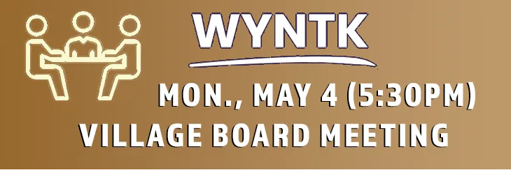 WYNTK - Village Board Meeting copy.webp