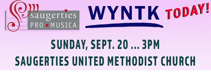 WYNTK - Saugerties Pro Musica TODAY.webp