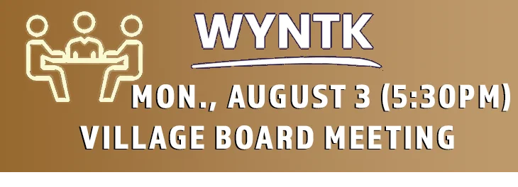WYNTK - Village Board Meeting copy.webp