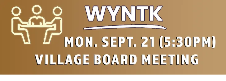 WYNTK - Village Board Meeting copy.webp