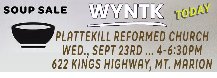 WYNTK - Soup Sale - Plattekill Reformed Church TODAY.webp