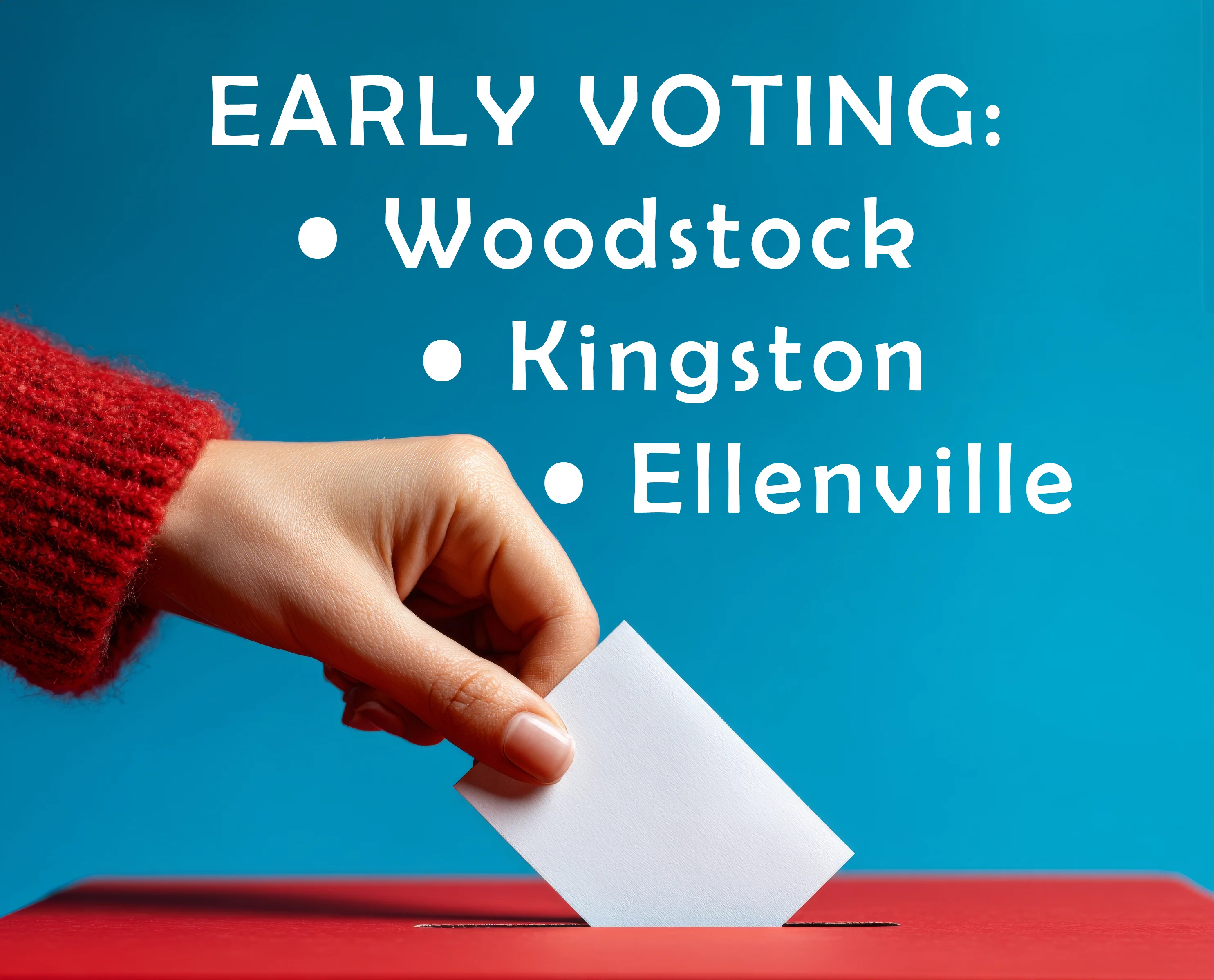 early voting - Woodstock Kgn Ellenville copy.webp